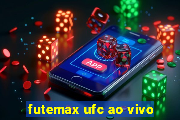 futemax ufc ao vivo